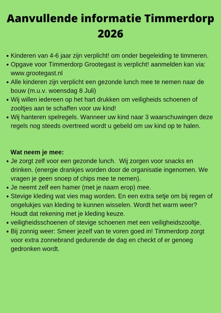 Timmerdorp Grootegast 2026, georgansieerd door Dorpsvermaken Grootegast